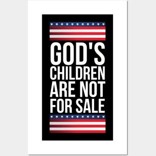 God's children are not for sale Posters and Art